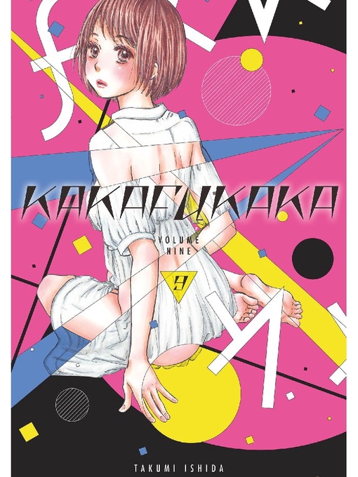 Title details for Kakafukaka, Volume  9 by Takumi Ishida - Available